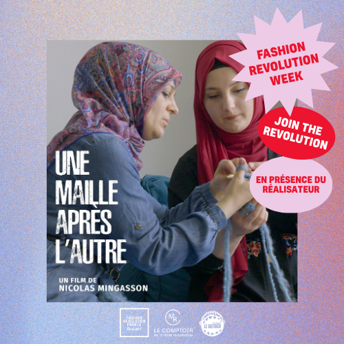 Fashion Révolution / Ciné-débat "Une Maille Après L'Autre"