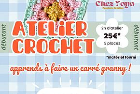 Atelier créatif : Carré granny en crochet