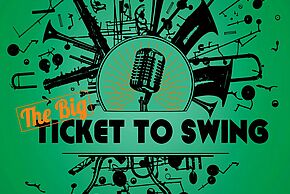 affiche du concert "The big ticket to swing"