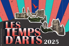 5ème édition du Festival des Temps d’Arts 