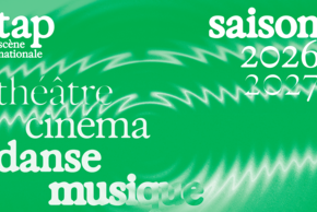 affiche Présentation de la saison 2026-2027 du TAP