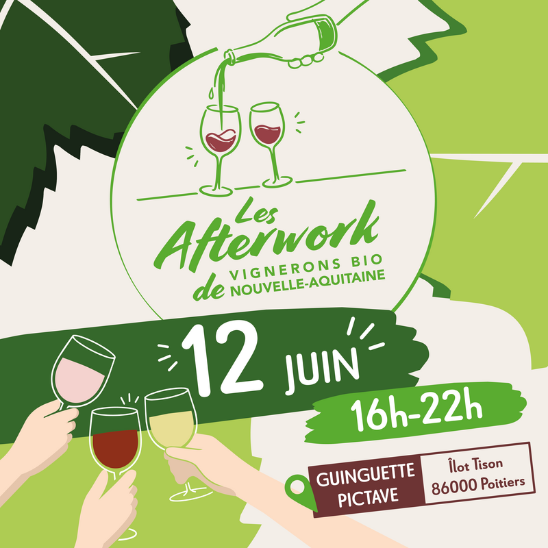Les Afterwork de Vignerons Bio Nouvelle-Aquitaine