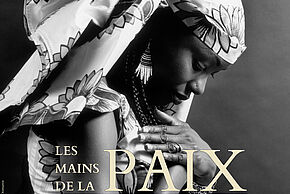Exposition « Les Mains de la Paix »