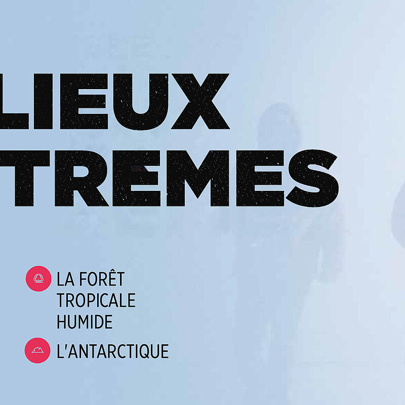 Milieux extrêmes